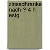 Zinsschranke Nach � 4 H Estg door Miriam Elisabeth Johanna Ernst