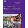A Decade of Action in Transport door Freeman Peter