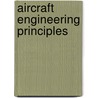 Aircraft Engineering Principles by Mike Tooley