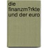 Die Finanzm�Rkte Und Der Euro