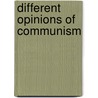 Different Opinions of Communism door Silvia Golle
