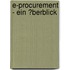 E-Procurement - Ein �Berblick