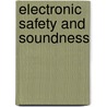 Electronic Safety and Soundness door Valerie McNevin