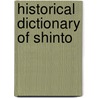 Historical Dictionary of Shinto by Stuart D.B. Picken