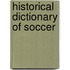 Historical Dictionary of Soccer
