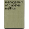Management of Diabetes Mellitus door Springer Publishing