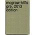 Mcgraw-Hill's Gre, 2013 Edition