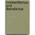 Merkantilismus Und Liberalismus