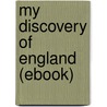 My Discovery of England (Ebook) door Stephen Leacock
