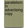 Parallelism in Advertising Copy by Ilka Kreimendahl