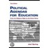 Political Agendas For Education