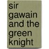 Sir Gawain and the Green Knight