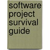 Software Project Survival Guide door Steve McConnell