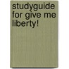 Studyguide for Give Me Liberty! door Cram101 Textbook Reviews
