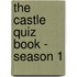 The Castle Quiz Book - Season 1