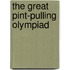 The Great Pint-Pulling Olympiad