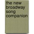 The New Broadway Song Companion