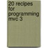 20 Recipes for Programming Mvc 3