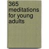 365 Meditations for Young Adults by Cynthia Gadsden