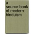 A Source-Book of Modern Hinduism