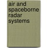 Air and Spaceborne Radar Systems door Philippe Lacomme
