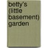Betty's (Little Basement) Garden