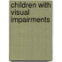 Children with Visual Impairments