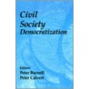 Civil Society in Democratization by Peter Burnell