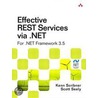 Effective Rest Services Via .net door Scott Seely