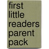 First Little Readers Parent Pack door Deborah Schecter