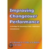 Improving Changeover Performance door Travis Culley