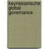 Keynesianische Global Governance by Robert Conrad