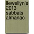 Llewellyn's 2013 Sabbats Almanac