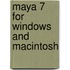 Maya 7 for Windows and Macintosh