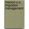 Mexico-U.S. Migration Management by Susan Forbes Martin