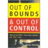 Out of Bounds and Out of Control door James Delong