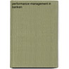 Performance-Management in Banken by Mathias L�dtke-Handjery