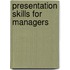 Presentation Skills for Managers