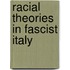 Racial Theories in Fascist Italy