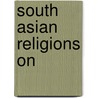 South Asian Religions on door Knut A. Jacobsen