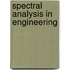 Spectral Analysis in Engineering