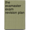 The Examaster Exam Revision Plan door Allister Smeeton