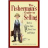 The Fisherman's Guide to Selling by Joe Dimisa