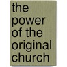 The Power of the Original Church door Joseph L. Green