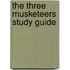 The Three Musketeers Study Guide