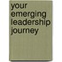 Your Emerging Leadership Journey