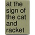 At the Sign of the Cat and Racket