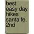 Best Easy Day Hikes Santa Fe, 2Nd