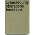 Cybersecurity Operations Handbook