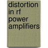 Distortion in Rf Power Amplifiers door Vuolevi